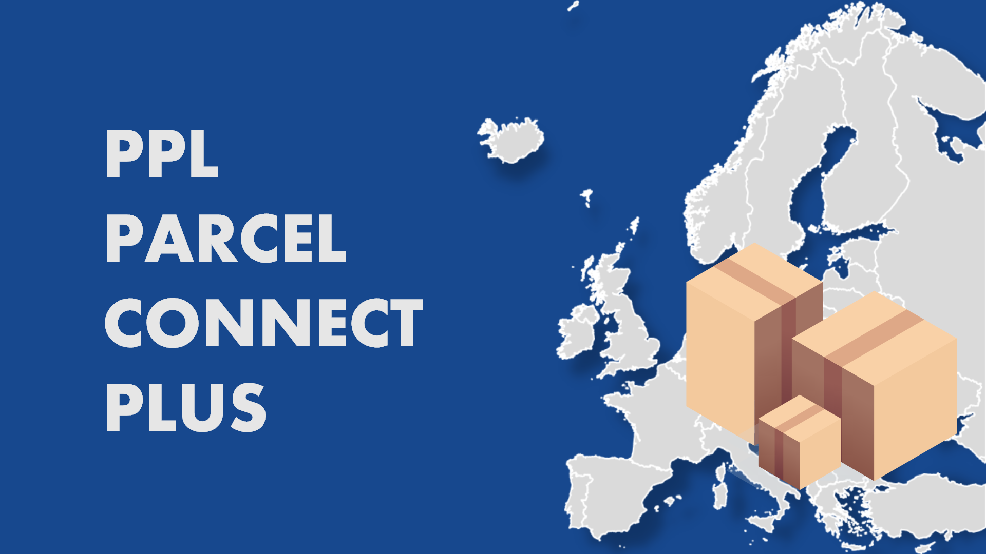 Parcel Connect plus
